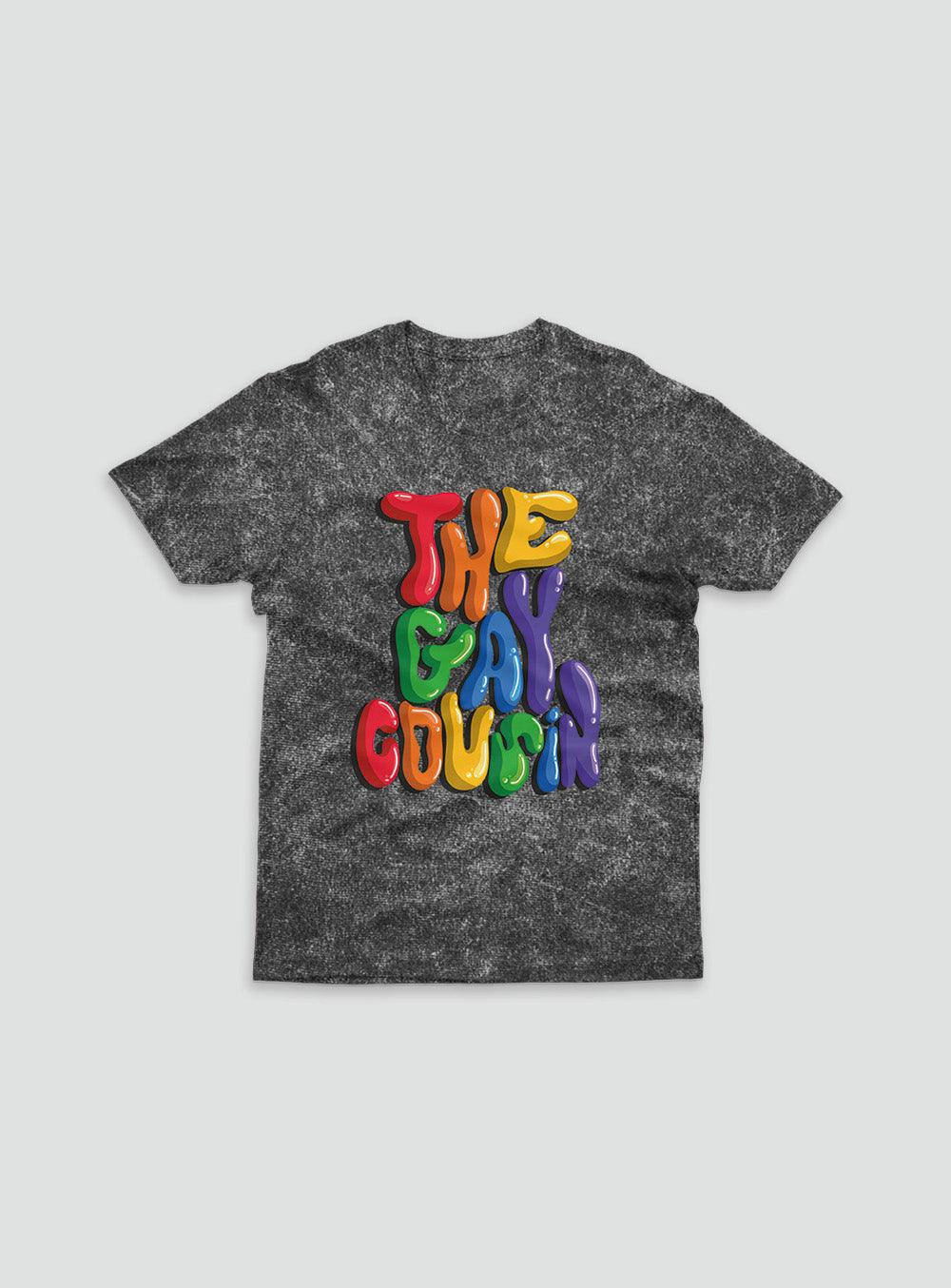 THE GAY COUSIN T-SHIRT - UrbanHangers