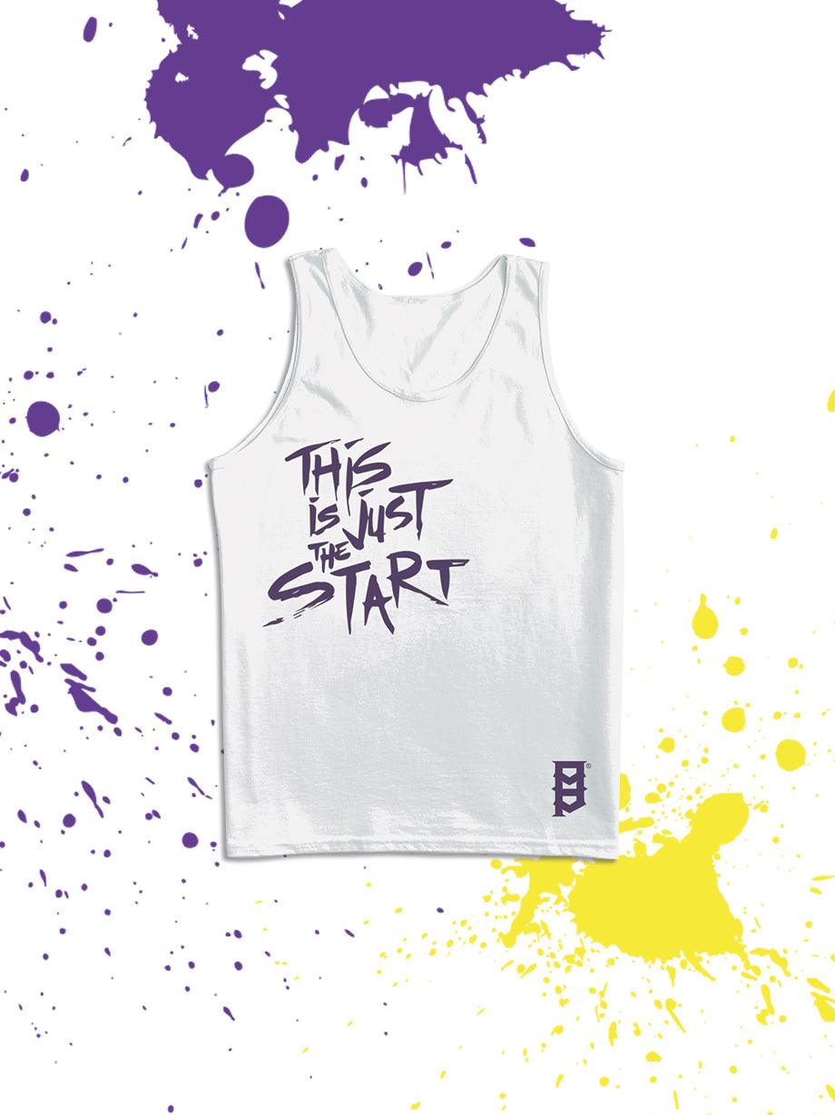 PLAYERA TANK TOP UNISEX "THIS IS JUST THE START" - UrbanHangers