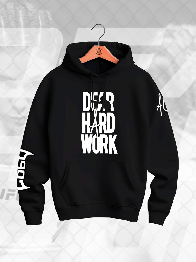 DEAR HARD WORK HOODIE BLACK UNISEX