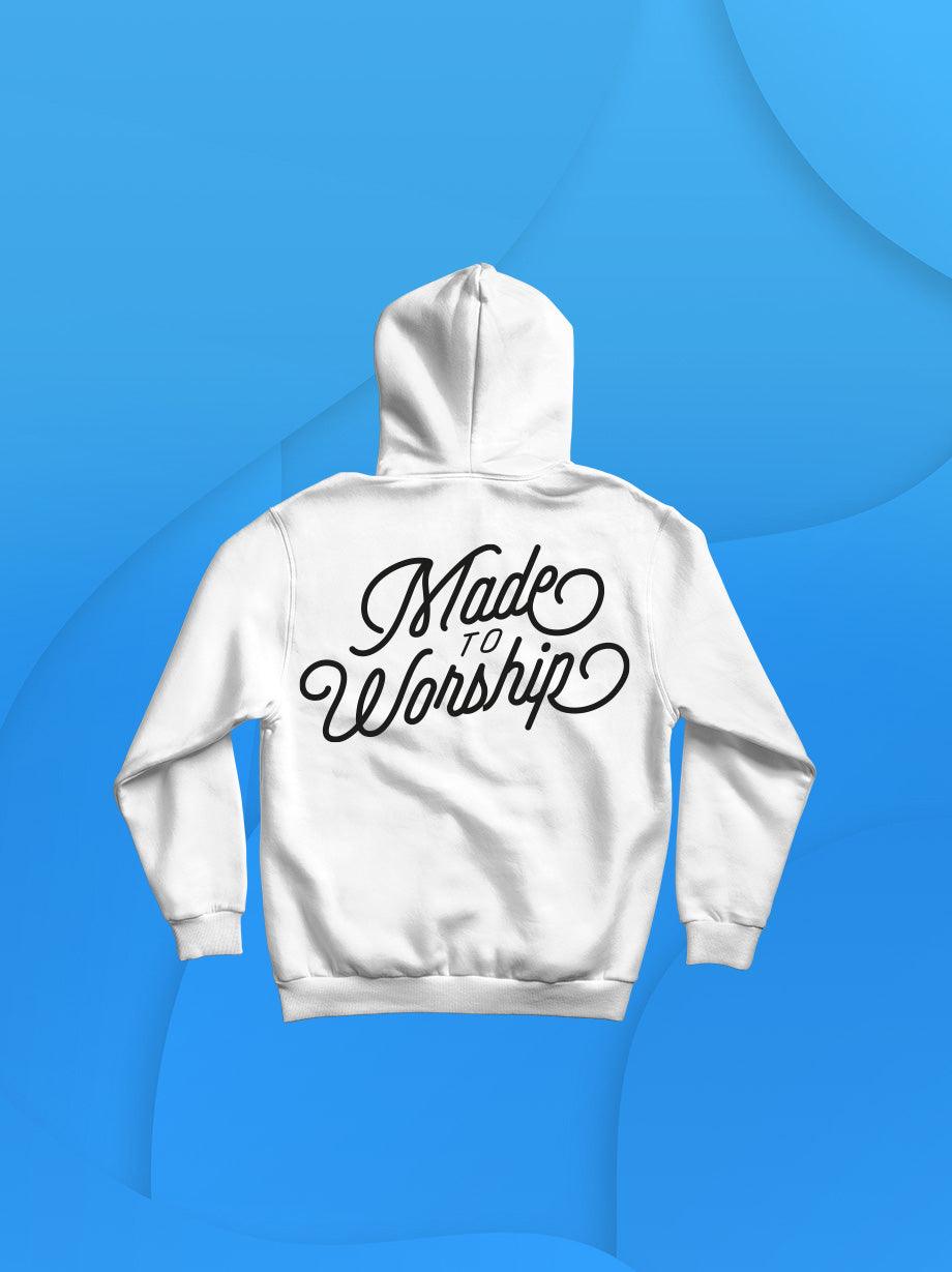 Hoodie made to worship - UrbanHangers