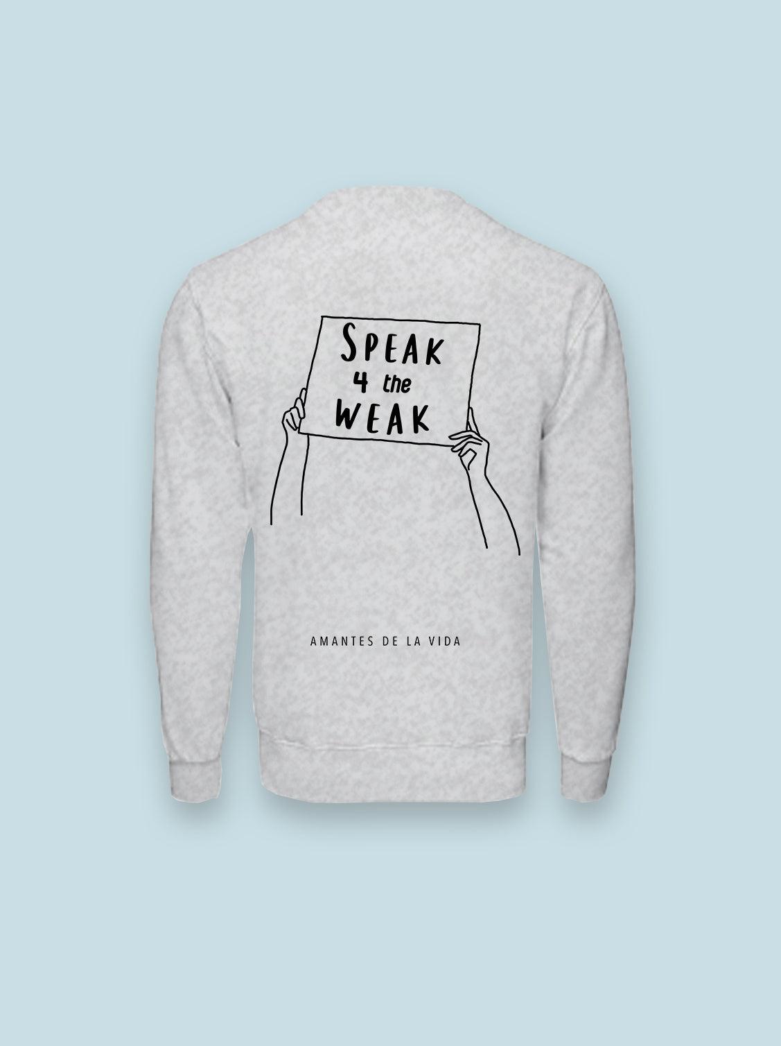 SUDADERA SPEAK 4 THE WEAK - UrbanHangers