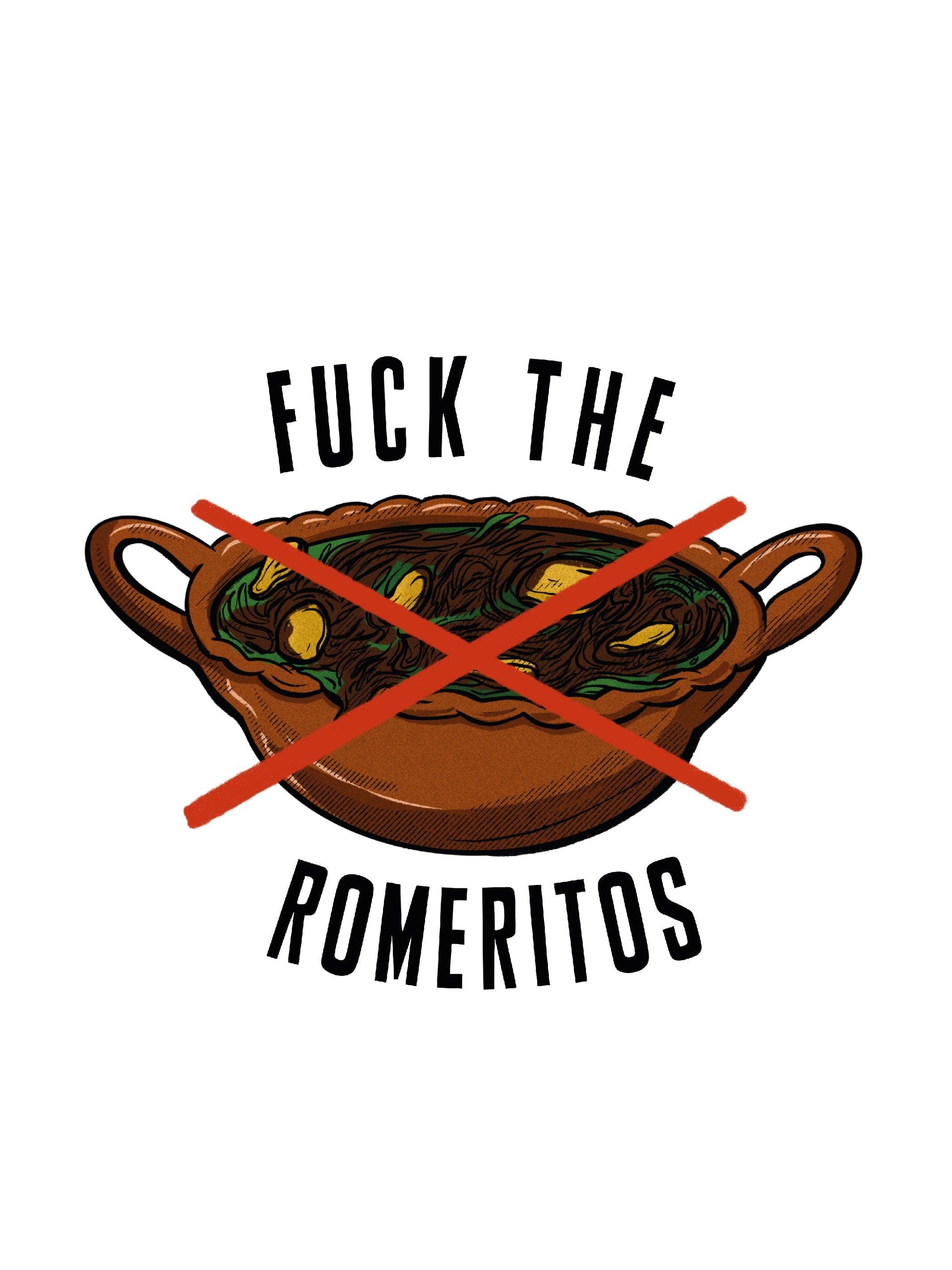 Fuck The Romeritos Hoodie - UrbanHangers